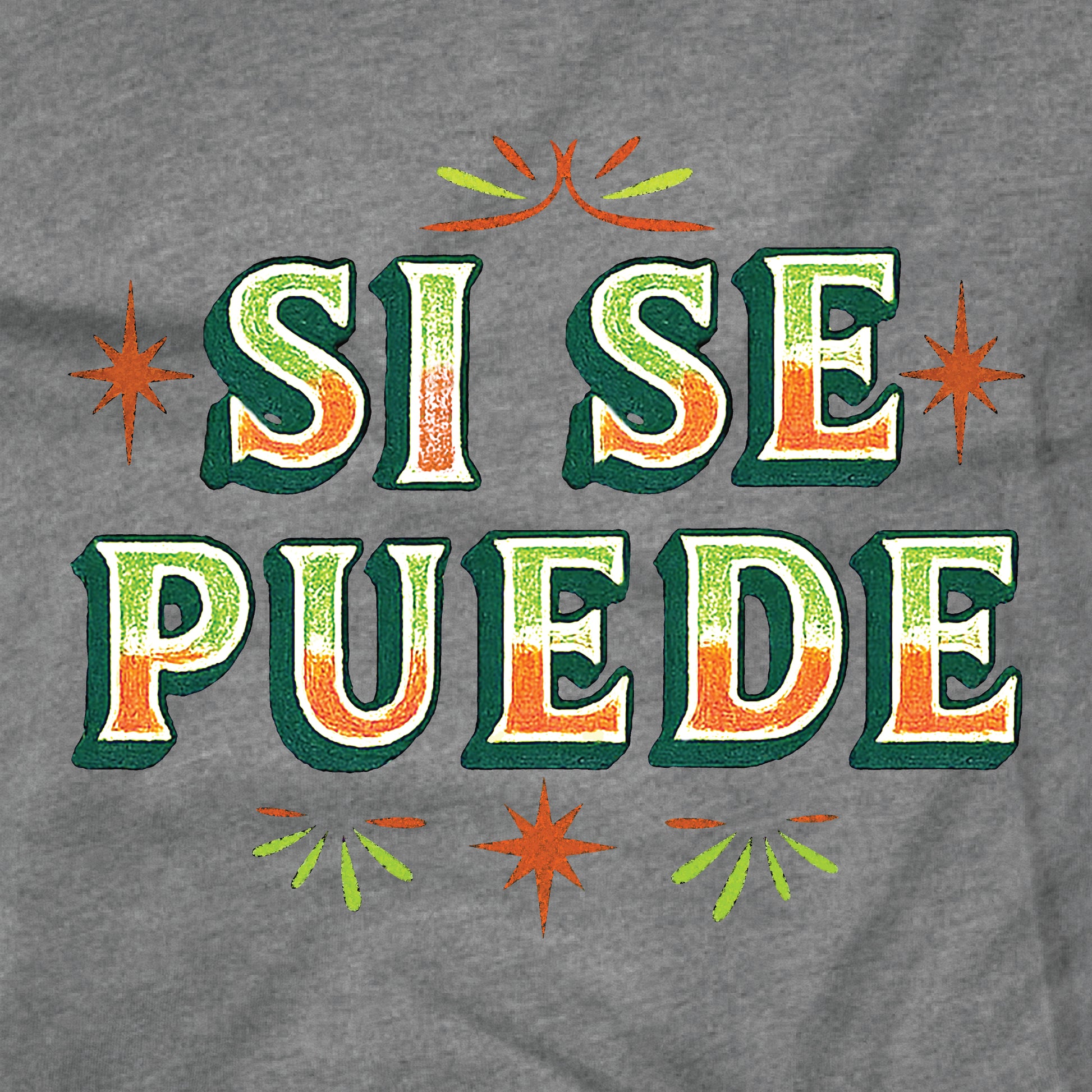 Sí Se Puede T-shirt