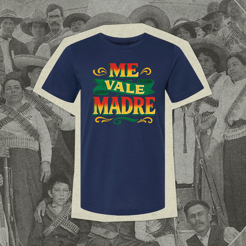 Me Vale Madre Men's T-shirt