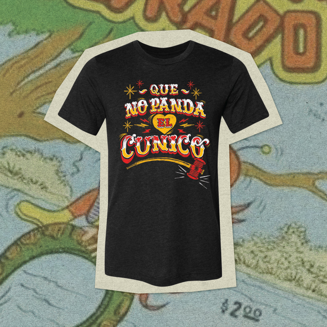 Que No Panda El Cunico T-shirt